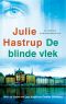 [Rebekka Holm 02] • De blinde vlek